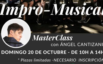 En Octubre MASTERCLASS con Ángel Cantizani